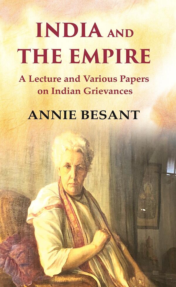 India and The Empire A Lecture and Various Papers on Indian Grievances - Gyan Books | Grocsy