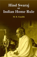 Hind Swaraj or Indian Home Rule - Gyan Books | Grocsy