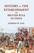 History of the Establishment of British Rule in India - Gyan Books | Grocsy