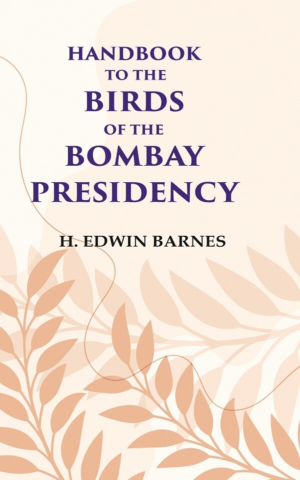 Handbook to the Birds of the Bombay Presidency - Gyan Books | Grocsy