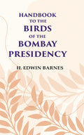 Handbook to the Birds of the Bombay Presidency - Gyan Books | Grocsy
