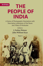 The People of India: A Series of Photographic Illustrations with Descriptive Letterpress of the Races and Tribes of Hindustan 5th - Gyan Books | Grocsy