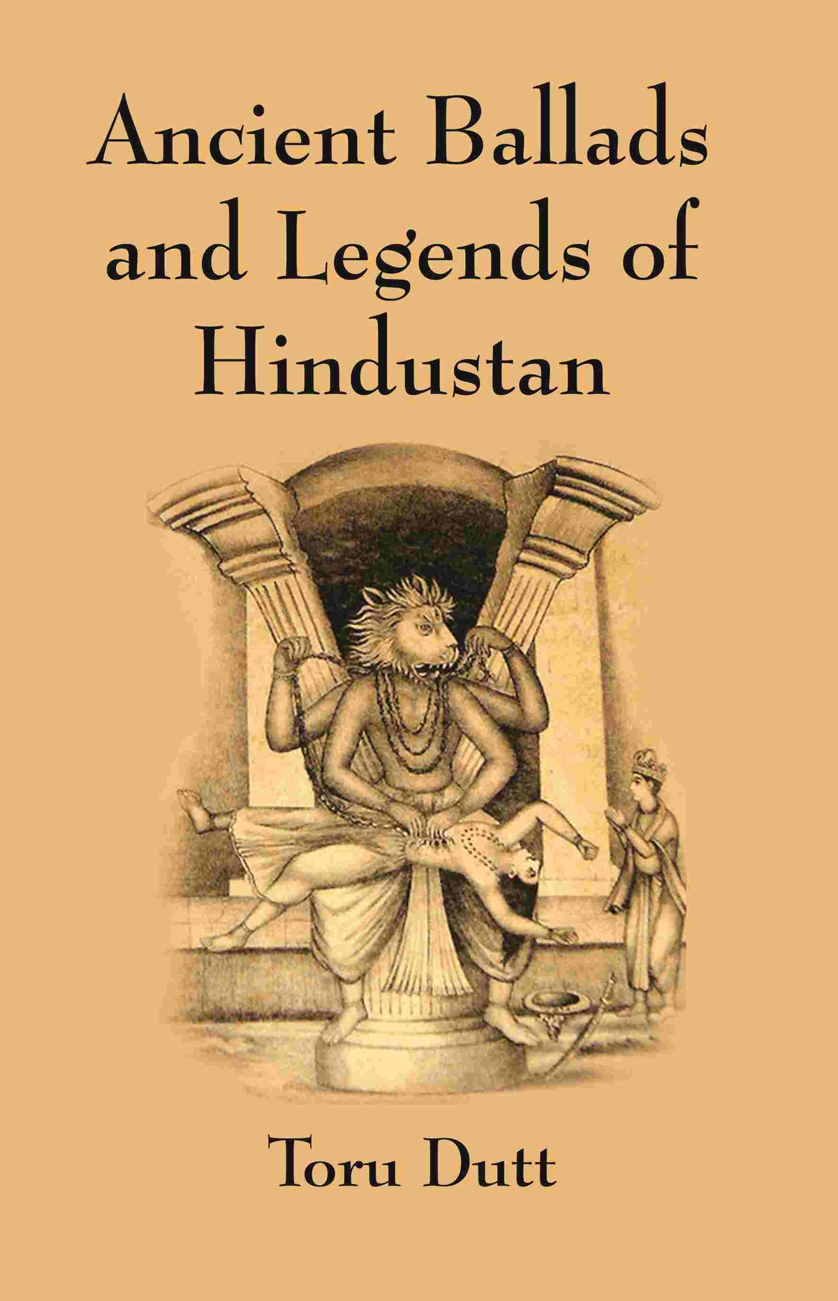 Ancient Ballads and Legends of Hindustan - Gyan Books | Grocsy