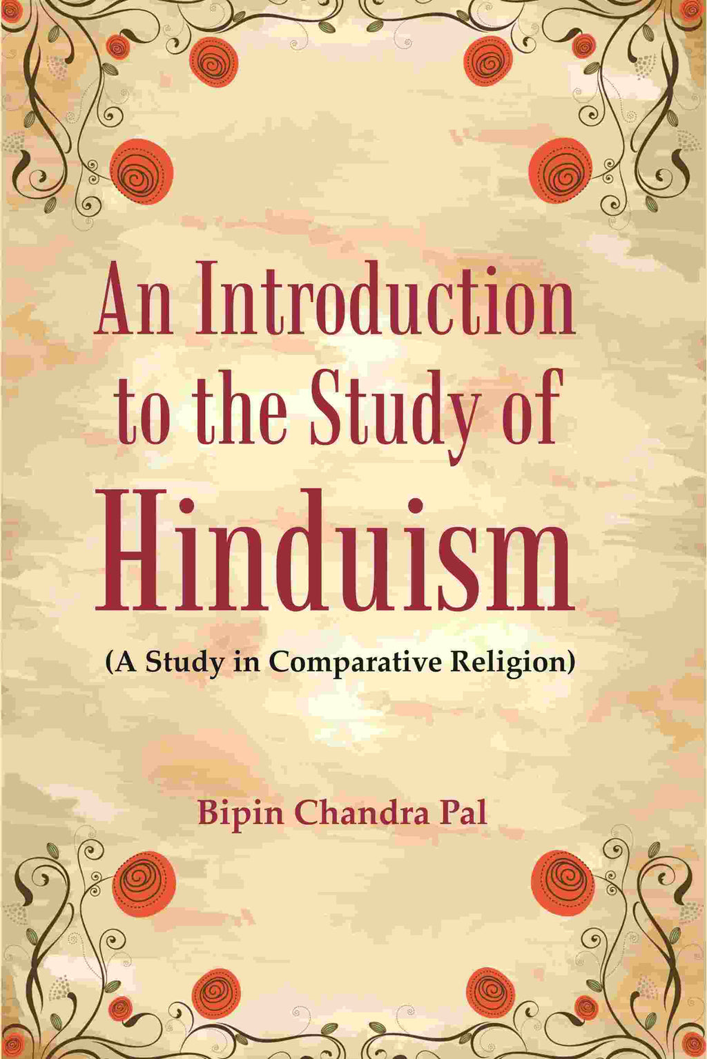 An Introduction to the Study of Hinduism: (A Study in Comparative Religion) - Gyan Books | Grocsy