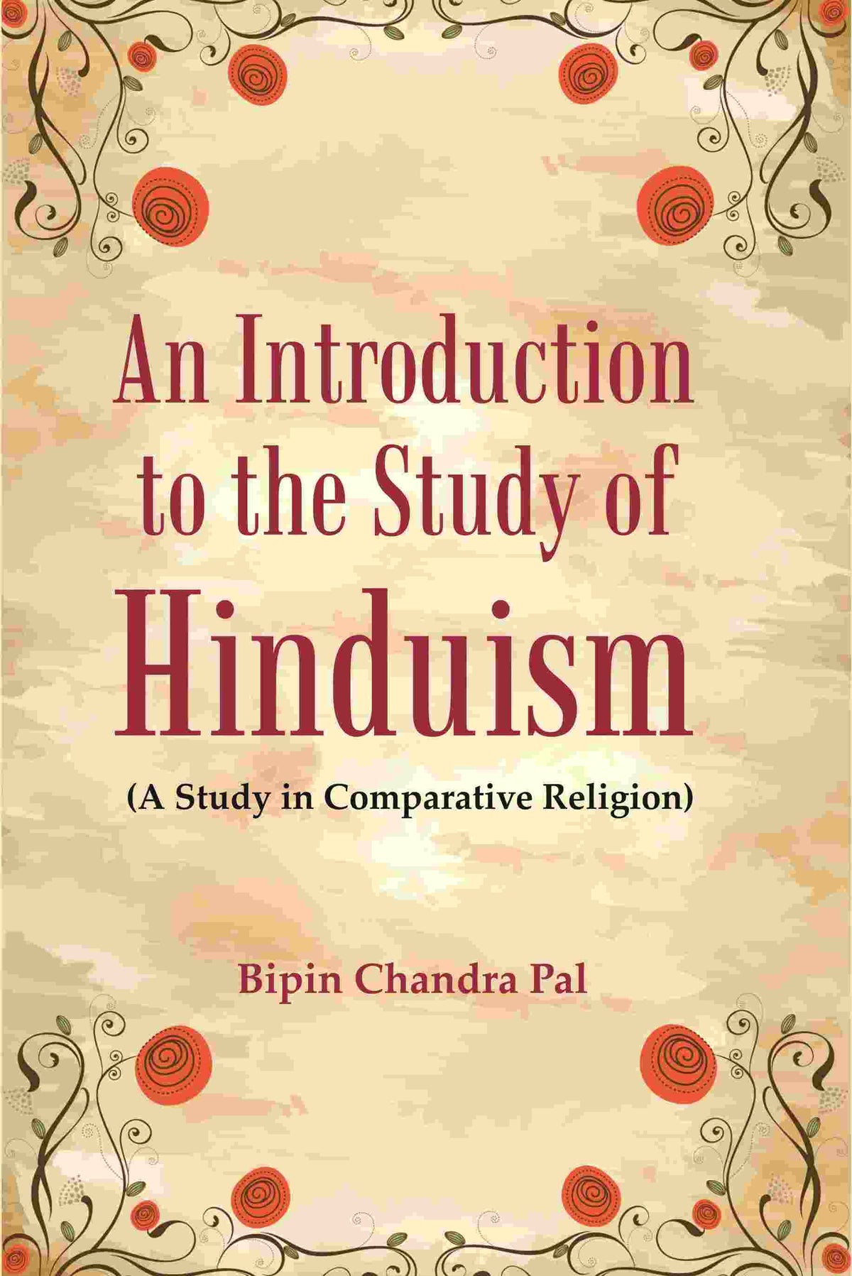 An Introduction to the Study of Hinduism: (A Study in Comparative Religion) - Gyan Books | Grocsy