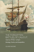 THE FORGOTTEN BATTLES OF CALICUT, 1503 and 1790:STRATEGY, TACTICS AND GEOPOLITICS - Gyan Books | Grocsy
