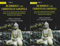 Buddhist And Christian Gospels: Now First Compared From The Originals: 2 Vols. Set - Gyan Books | Grocsy
