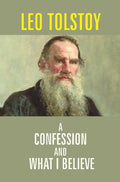 A Confession and What I Believe - Gyan Books | Grocsy