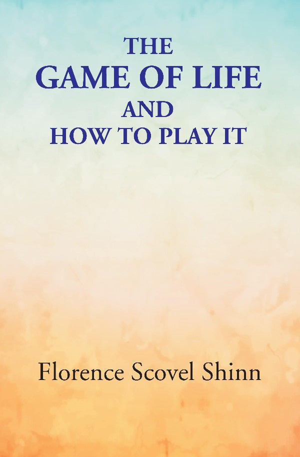 The Game of Life: and How to Play It - Gyan Books | Grocsy