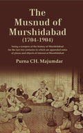 The Musnud Of Murshidabad (1704-): Being A Synopsis Of The History Of Murshidabad For The Last Two 1904 - Gyan Books | Grocsy