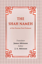The Shah Nameh: of the Persian Poet Firdausi - Gyan Books | Grocsy