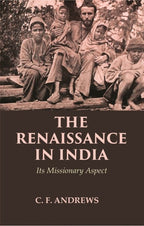 The Renaissance in India: Its Missionary Aspect - Gyan Books | Grocsy