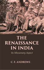 The Renaissance in India: Its Missionary Aspect - Gyan Books | Grocsy