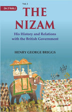 The Nizam: His History and Relations with the British Government 2nd - Gyan Books | Grocsy