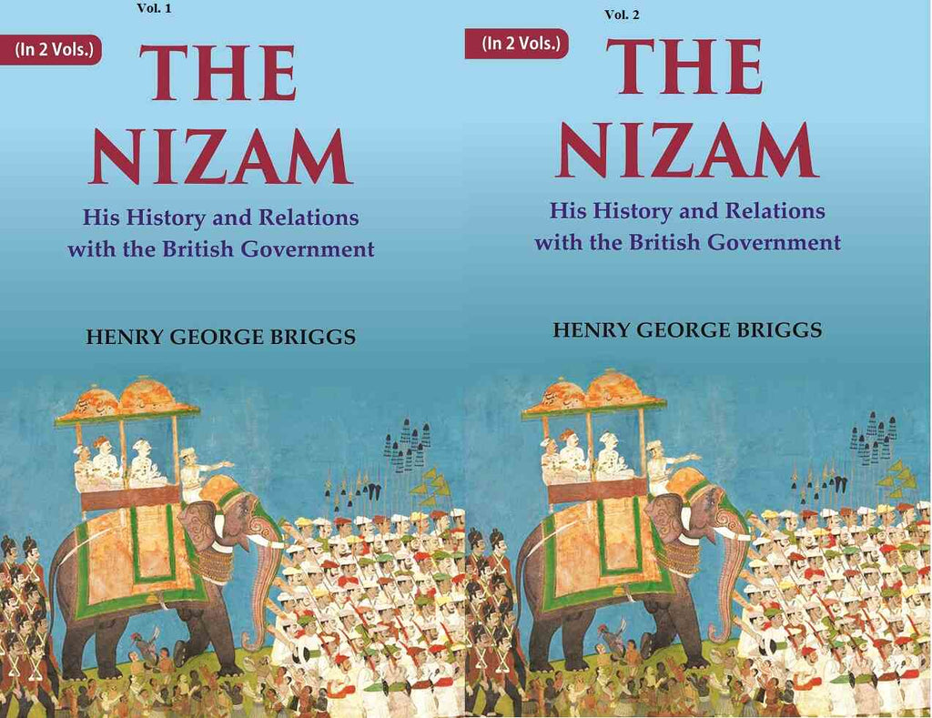 The Nizam: His History and Relations with the British Government 2 Vols. Set - Gyan Books | Grocsy