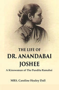 The Life of Dr. Anandabai Joshee: A Kinswoman of The Pundita Ramabai - Gyan Books | Grocsy