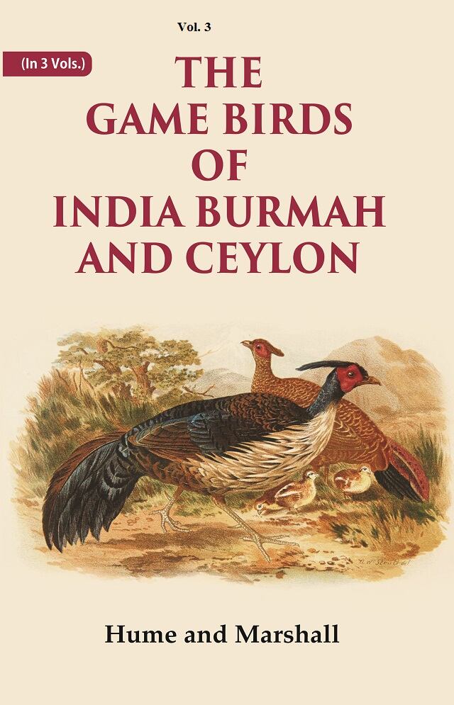 The Game Birds of India Burmah And Ceylon 3rd - Gyan Books | Grocsy