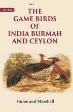 The Game Birds of India Burmah And Ceylon 2nd - Gyan Books | Grocsy