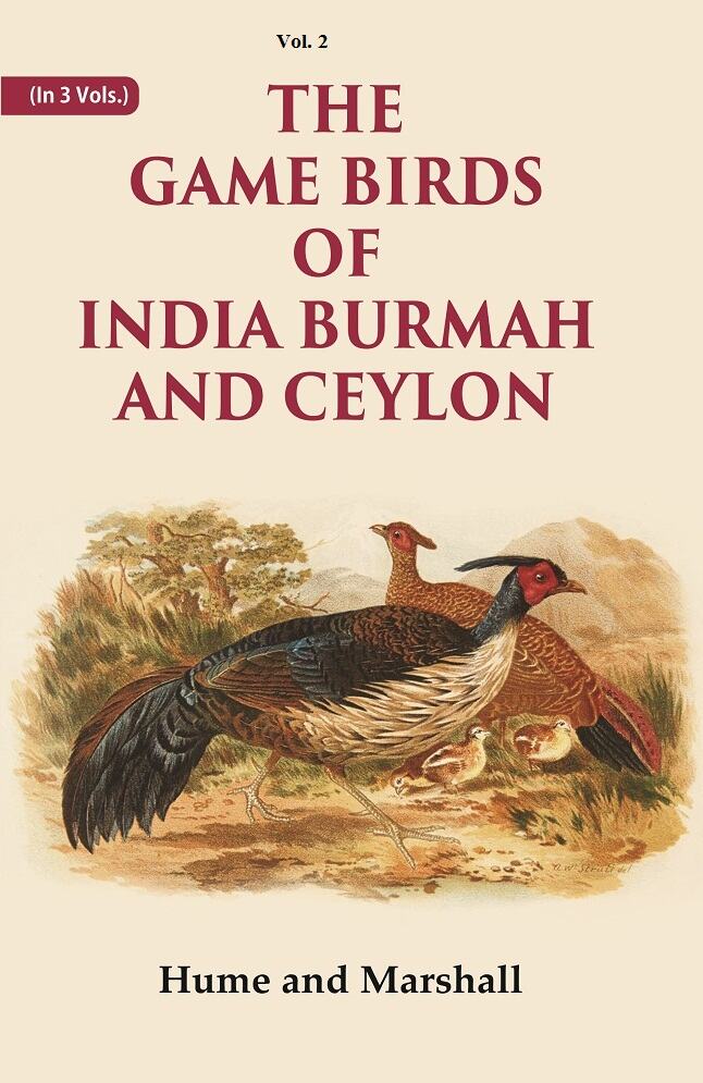 The Game Birds of India Burmah And Ceylon 2nd - Gyan Books | Grocsy