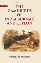 The Game Birds of India Burmah And Ceylon 1st - Gyan Books | Grocsy