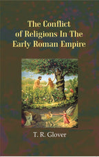 The Conflict of Religions in the Early Roman Empire - Gyan Books | Grocsy