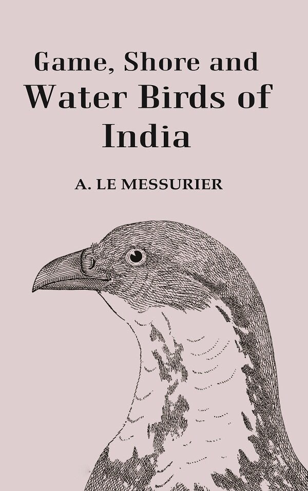 Game, Shore and Water Birds of India - Gyan Books | Grocsy
