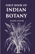 First Book of Indian Botany - Gyan Books | Grocsy