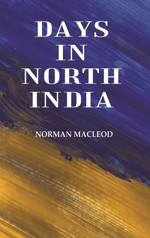 Days in North India - Gyan Books | Grocsy
