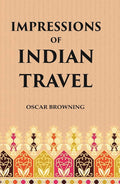 Impressions of Indian Travel - Gyan Books | Grocsy