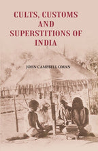 Cults, Customs and Superstitions of India - Gyan Books | Grocsy