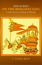 Discourses on The Bhagavat Gita: To Help Students in Studying its Philosophy - Gyan Books | Grocsy