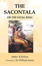 The Sacontala: or The Fatal Ring - Gyan Books | Grocsy