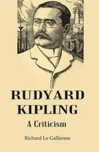 Rudyard Kipling: A Criticism - Gyan Books | Grocsy
