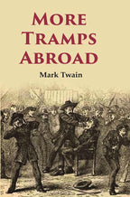 More Tramps Abroad - Gyan Books | Grocsy