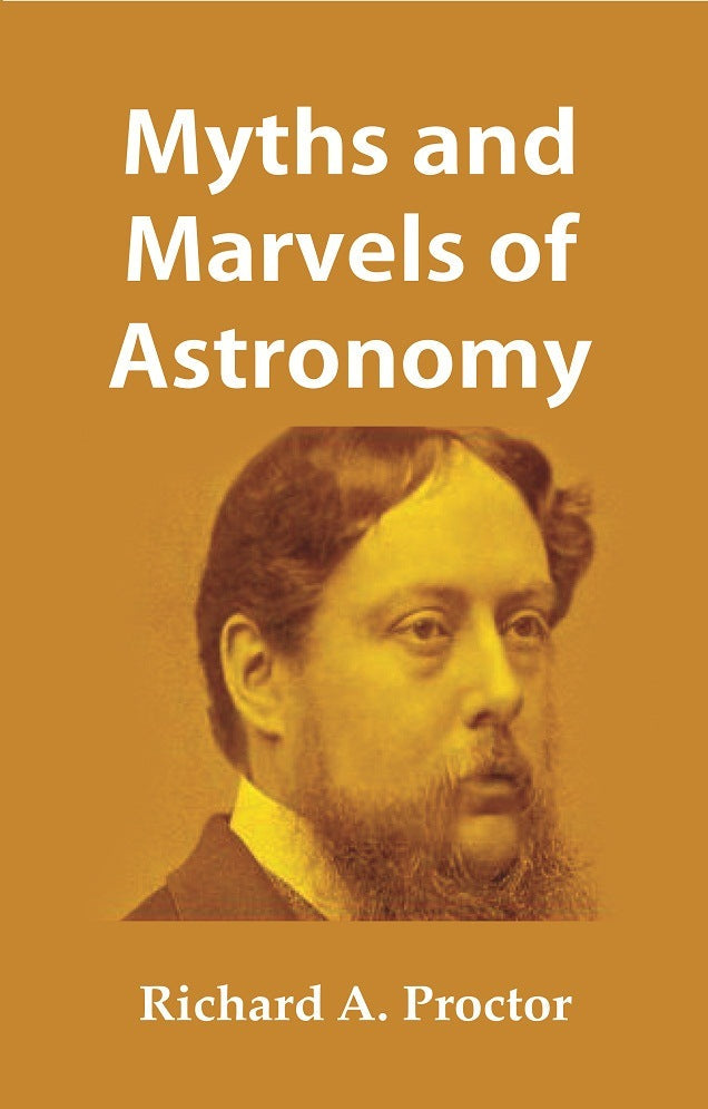 Myths and Marvels of Astronomy - Gyan Books | Grocsy