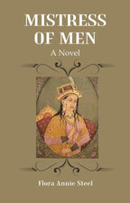Mistress of Men: A Novel - Gyan Books | Grocsy