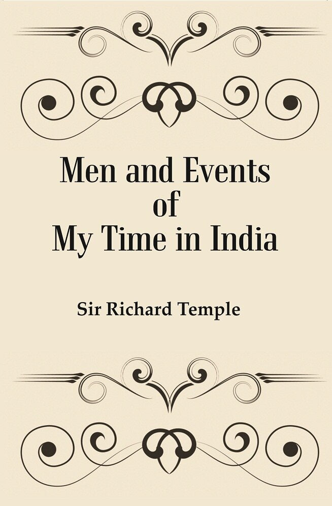 Men and Events of My Time in India - Gyan Books | Grocsy