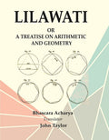 Lilawati: or a Treatise on Arithmetic and Geometry - Gyan Books | Grocsy