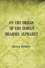 On the Origin of the Indian Brahma Alphabet - Gyan Books | Grocsy