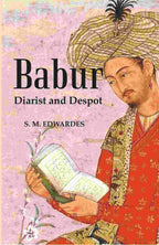 Babur : Diarist And Despot - Gyan Books | Grocsy