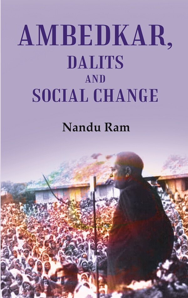Ambedkar, Dalits and Social Change - Gyan Books | Grocsy