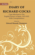 Diary Of Richard Cocks : Cape-merchant In The English Factory In Japan, 1615-1622 With Correspondence 2nd - Gyan Books | Grocsy