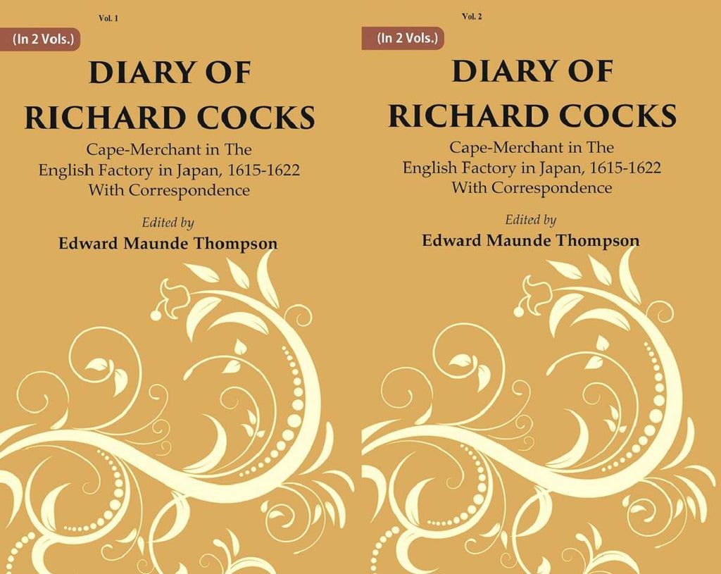 Diary Of Richard Cocks : Cape-merchant In The English Factory In Japan, 1615-1622 With Correspondence 2 Vols. Set - Gyan Books | Grocsy