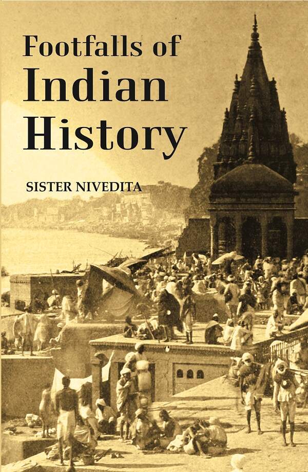 Footfalls of Indian History - Gyan Books | Grocsy