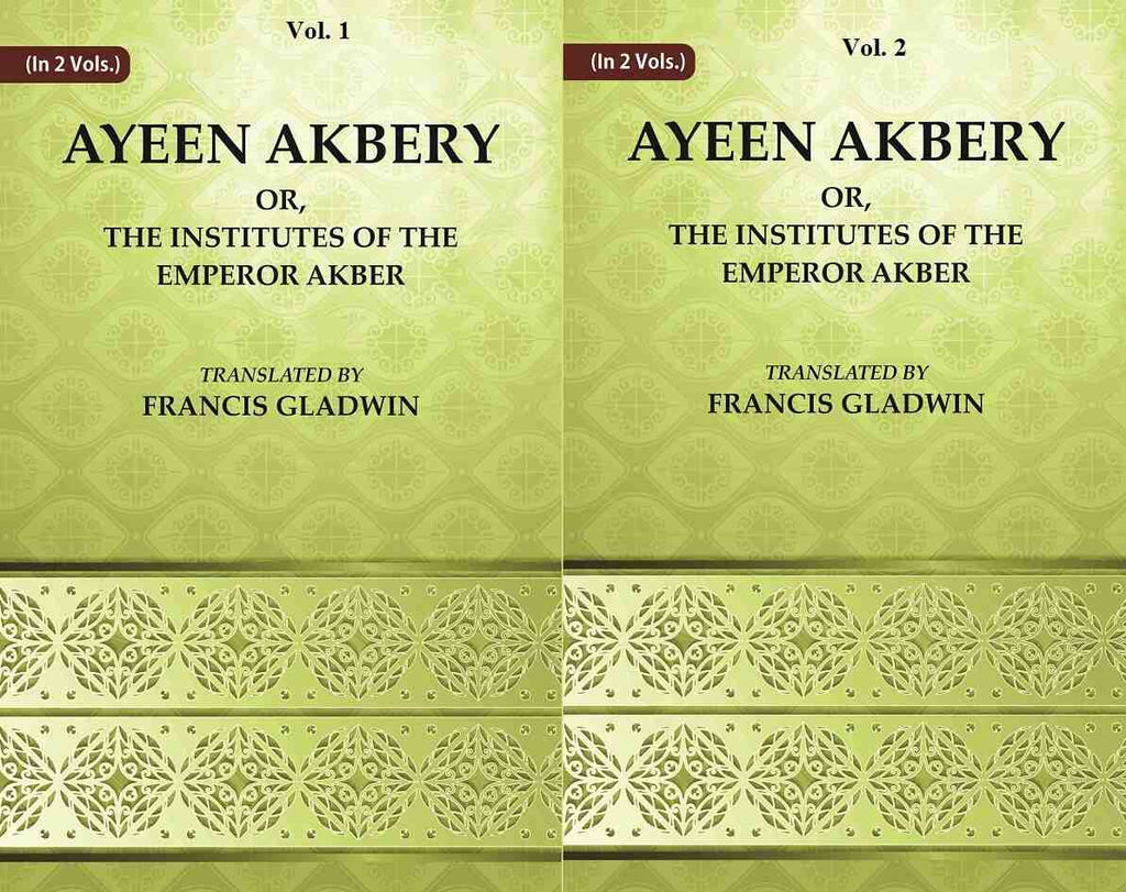 Ayeen Akbery or, The Institutes of the Emperor Akber 2 Vols. Set - Gyan Books | Grocsy