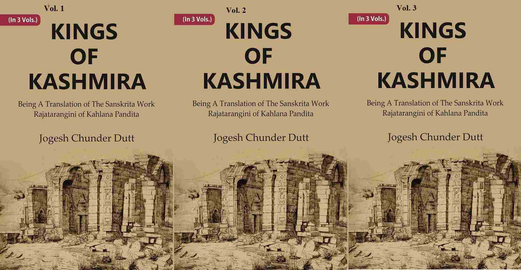 Kings Of Kashmira : Being A Translation of the Sanskrita Work Rajatarangini of Kahlana Pandita 3 Vols. Set - Gyan Books | Grocsy