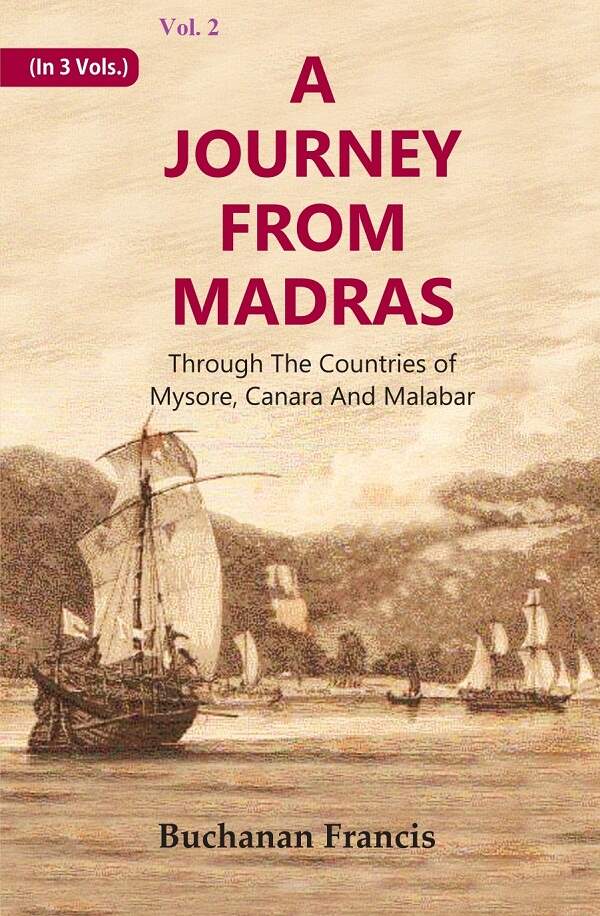 A Journey From Madras : Through The Countries of Mysore, Canara And Malabar 2nd - Gyan Books | Grocsy