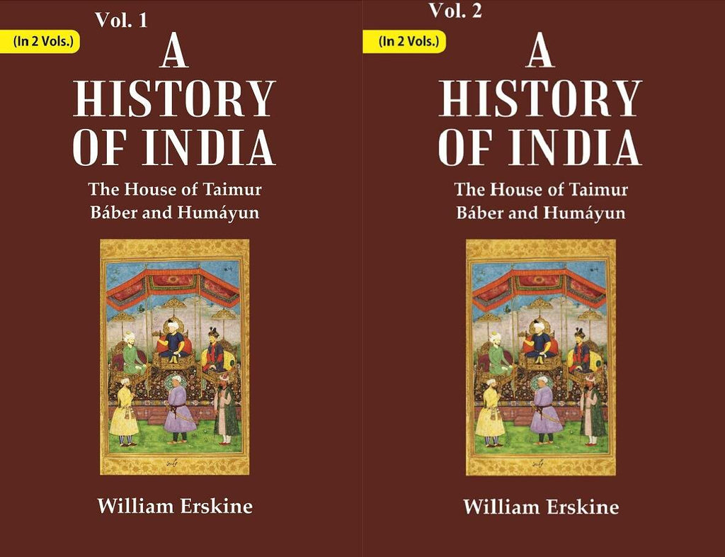 A History of India : The House of Taimur Báber and Humáyun 2 Vols. Set - Gyan Books | Grocsy