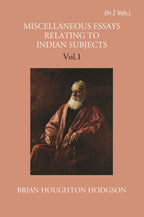 Miscellaneous Essays Relating To Indian Subjects Vol. 1st - Gyan Books | Grocsy