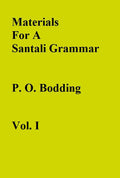 Materials For A Santali Grammar {Mostly Phonetic} Vol. 1st - Gyan Books | Grocsy